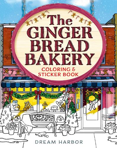 The Gingerbread Bakery Coloring Book