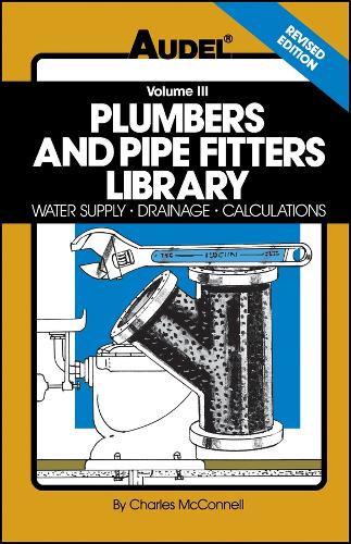 Plumbers and Pipe Fitters Library, Volume 3