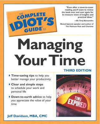 The Complete Idiot's Guide® to Managing Your Time