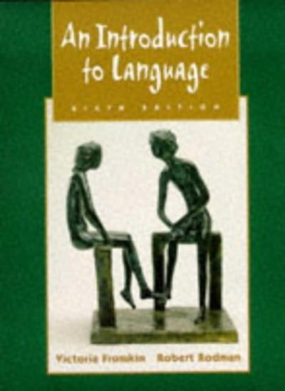 An Introduction to Language (6th Edition)