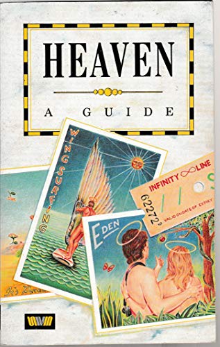 Heaven: A Guide