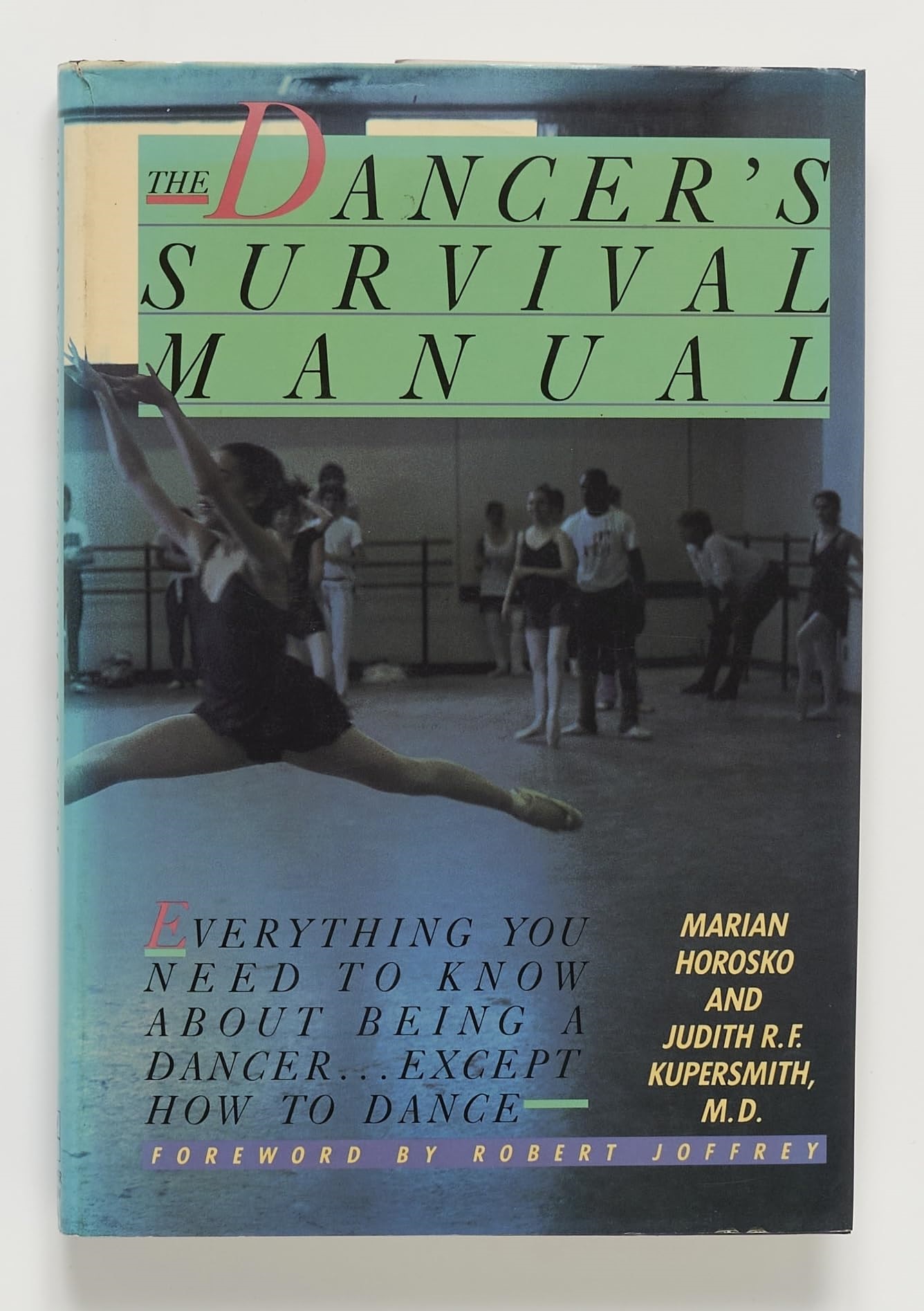 Dancer's Survival Manual