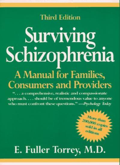 Surviving Schizophrenia