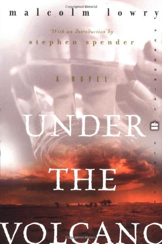 Under the Volcano (Perennial Classics)