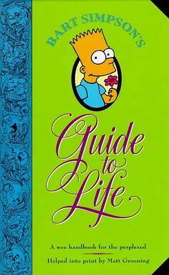 Bart Simpson's Guide to Life
