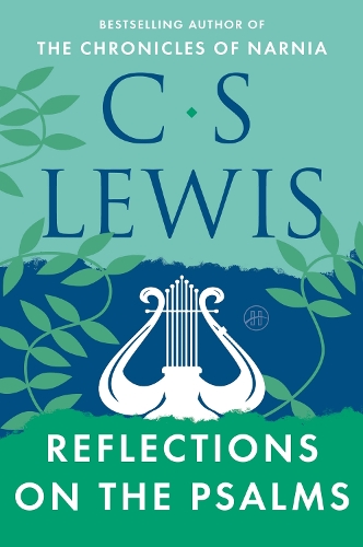 Reflections on the Psalms