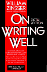 On Writing Well: Informal Guide to Writing Nonfiction