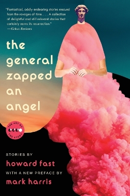 The General Zapped an Angel