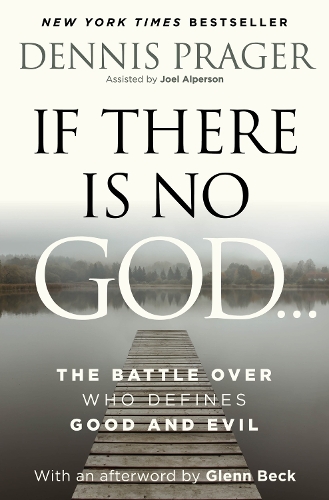 If There Is No God