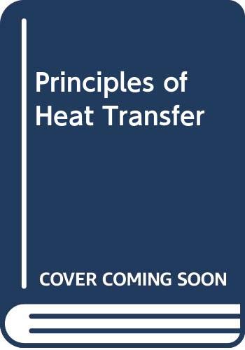 Principles of Heat Transfer