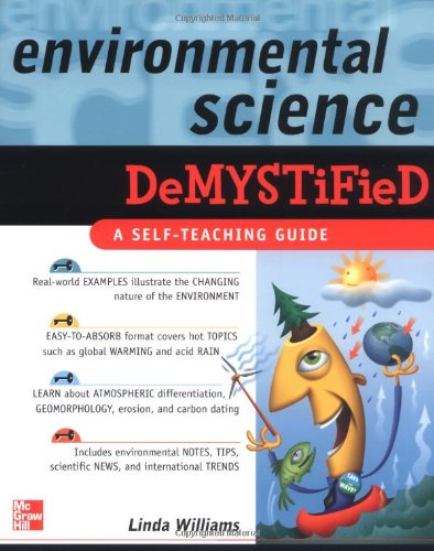 Environmental Science Demystified: A Self-teaching Guide
