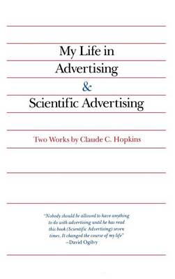 My Life in Advertising and Scientific Advertising