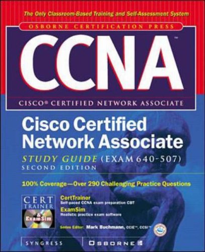 CCNA Cisco Certified Network Associate Study Guide (exam 640-507) (Certification Press)
