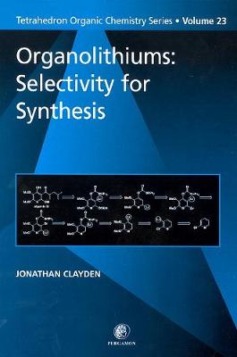 Organolithiums: Selectivity for Synthesis