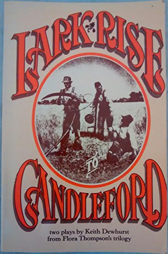 Lark Rise to Candleford : 2 plays
