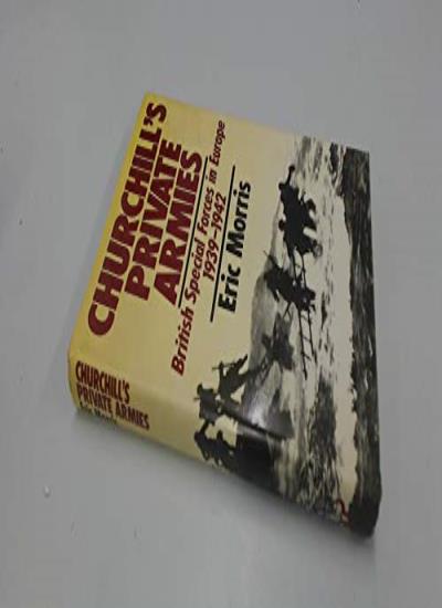 Churchill's Private Armies