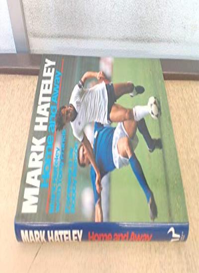 Mark Hateley: Home and Away