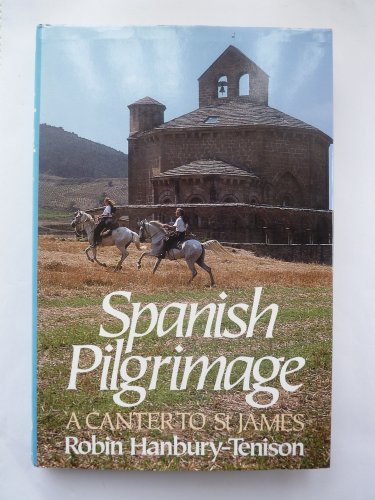 Spanish Pilgrimage: A Canter to St.James