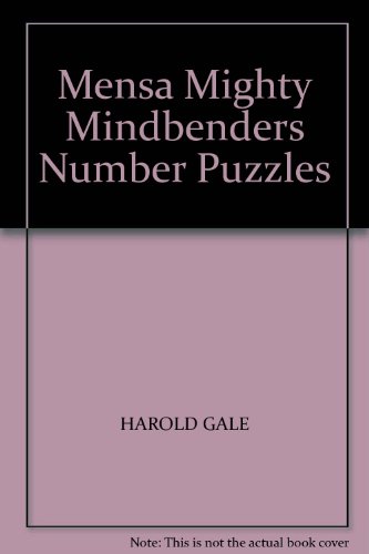 Mensa Mighty Mindbenders Number Puzzles