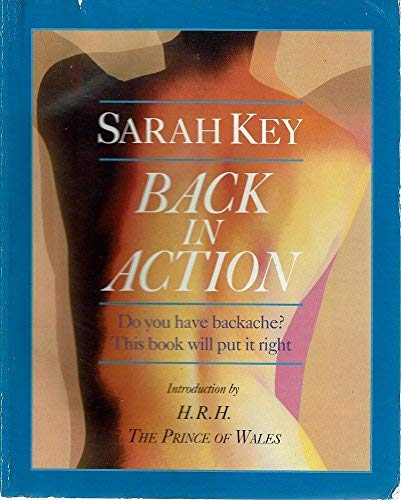 Back in Action: Do You Have Backache? - This Book Will Put it Right