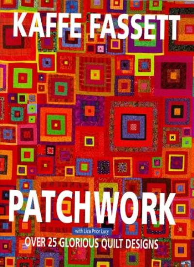 Patchwork: Over 25 Glorious Quilt Designs