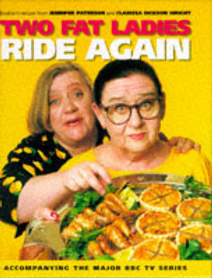 Two Fat Ladies Ride Again