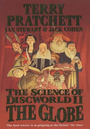 The Science of Discworld II: The Globe
