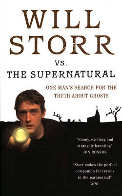 Will Storr Versus the Supernatural