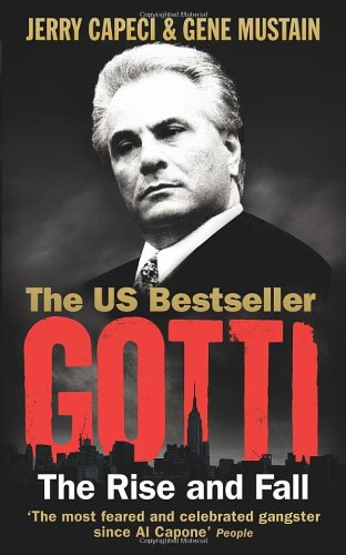 Gotti: The Rise and Fall