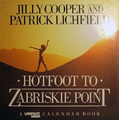 Hotfoot to Zabriskie Point