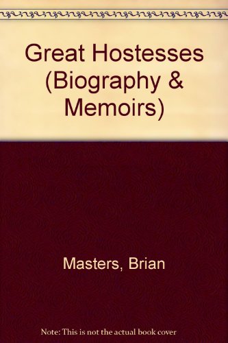 Great Hostesses (Biography & Memoirs)