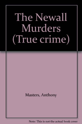The Newall Murders (True crime)