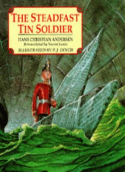 The Steadfast Tin Soldier (Red Fox Picture Books)