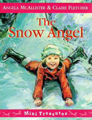 The Snow Angel (Mini Treasure)