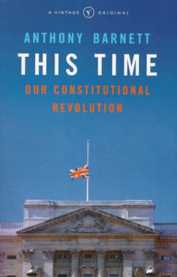 This Time: Our Constitutional Revolution