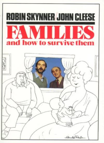 Families and How to Survive Them
