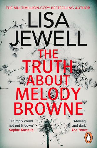The Truth About Melody Browne