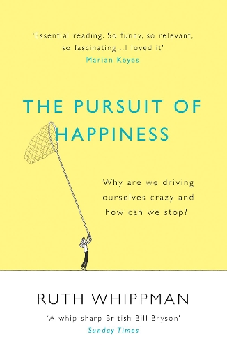 The Pursuit of Happiness