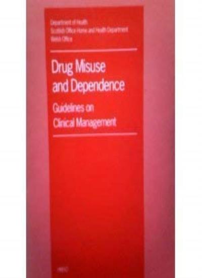 Drug misuse and dependence