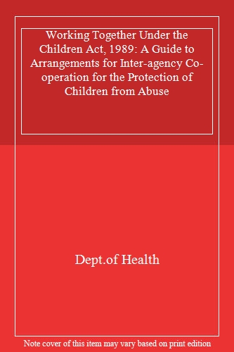 Working together under the Children Act 1989
