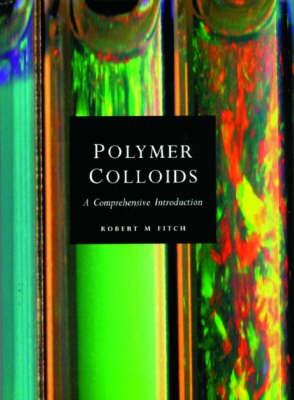 Polymer Colloids