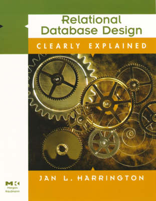 Relational Database Design Clearly Explained (Clearly Explained S.)
