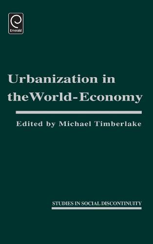 Urbanization in the World Economy