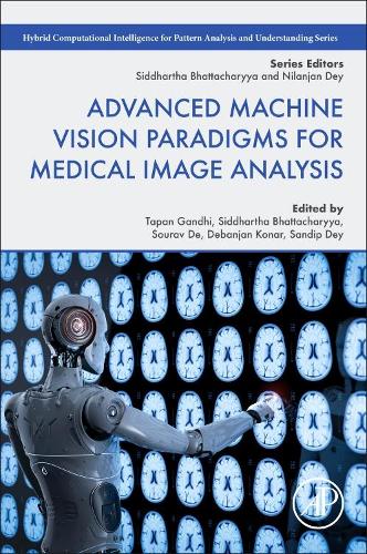 Advanced Machine Vision Paradigms for Medical Image Analysis