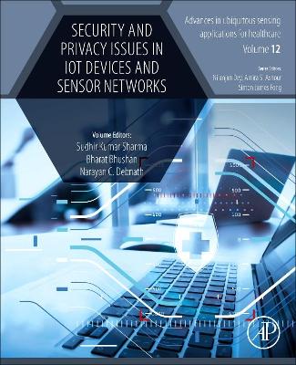 Security and Privacy Issues in IoT Devices and Sensor Networks