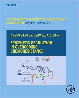 Epigenetic Regulation in Overcoming Chemoresistance