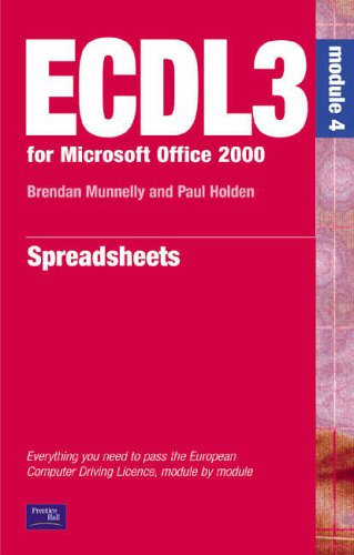 ECDL 2000: Module 4 (ECDL3 for Microsoft Office 95/97)
