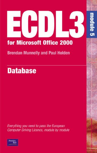 ECDL3: For Microsoft Office 2000, Module 5
