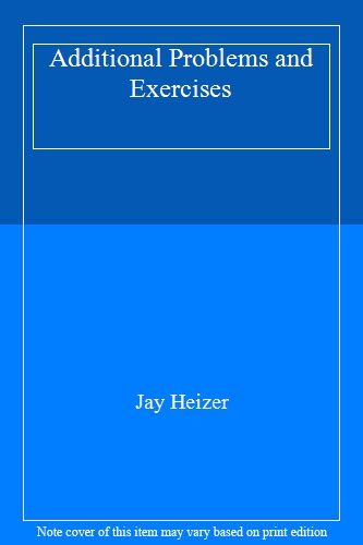 Additional Problems and Exercises