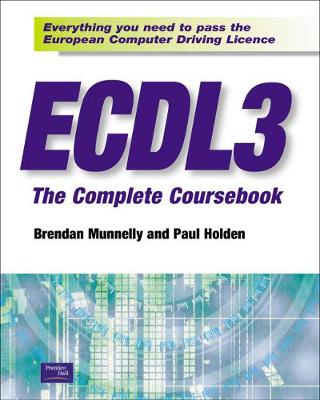 ECDL: The Complete Coursebook (Windows 95/98 + Office 97)